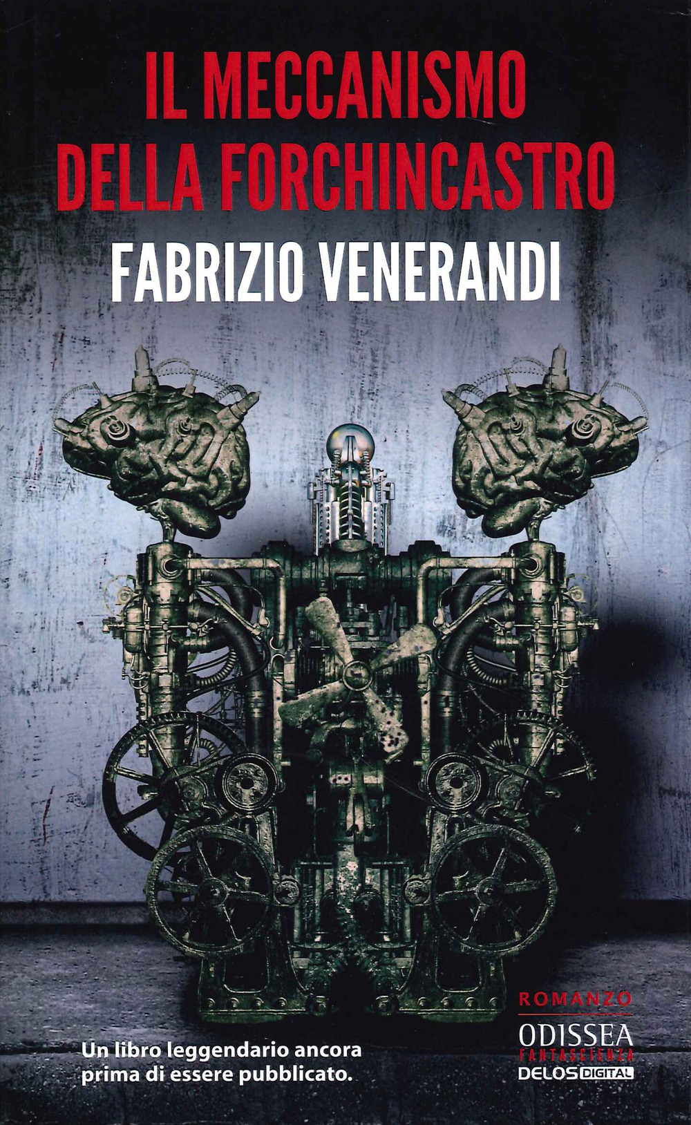 Libro meccanismo della forchincastro di Fabrizio Venerandi - ean 9788825417067 - Delos Digital
