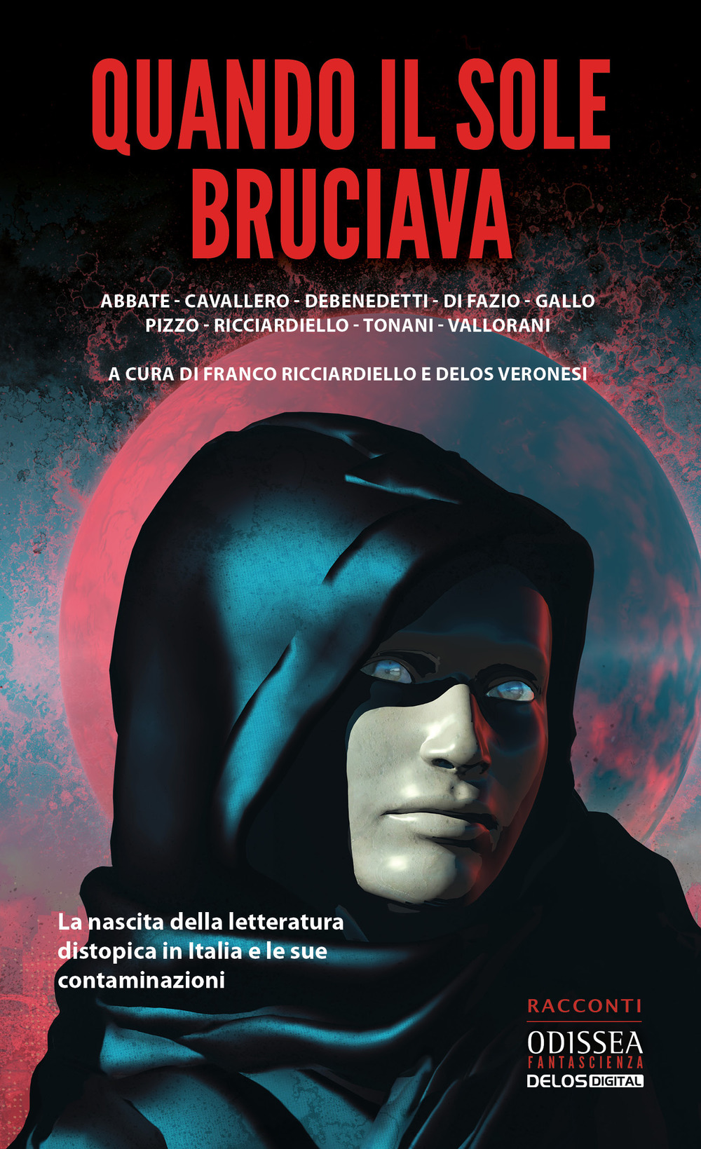 Libro Quando il sole bruciava di  - ean 9788825417876 - Delos Digital