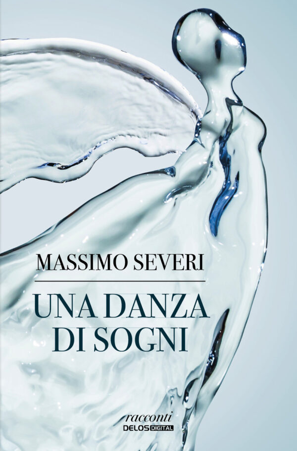 Libro danza di sogni di Massimo Severi - ean 9788825418071 - Delos Digital