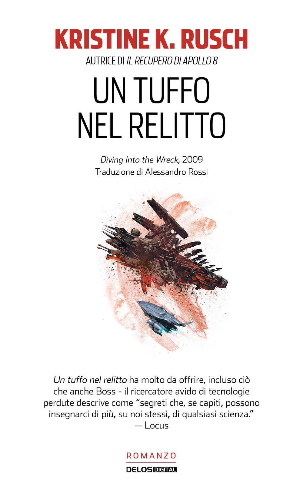 Libro tuffo nel relitto di Kristine Kathryn Rusch - ean 9788825418187 - Delos Digital