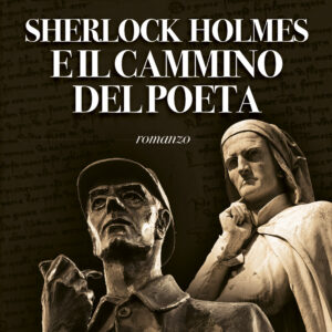 Libro Sherlock Holmes e il cammino del poeta di Marco Gaviani - ean 9788825418538 - Delos Digital