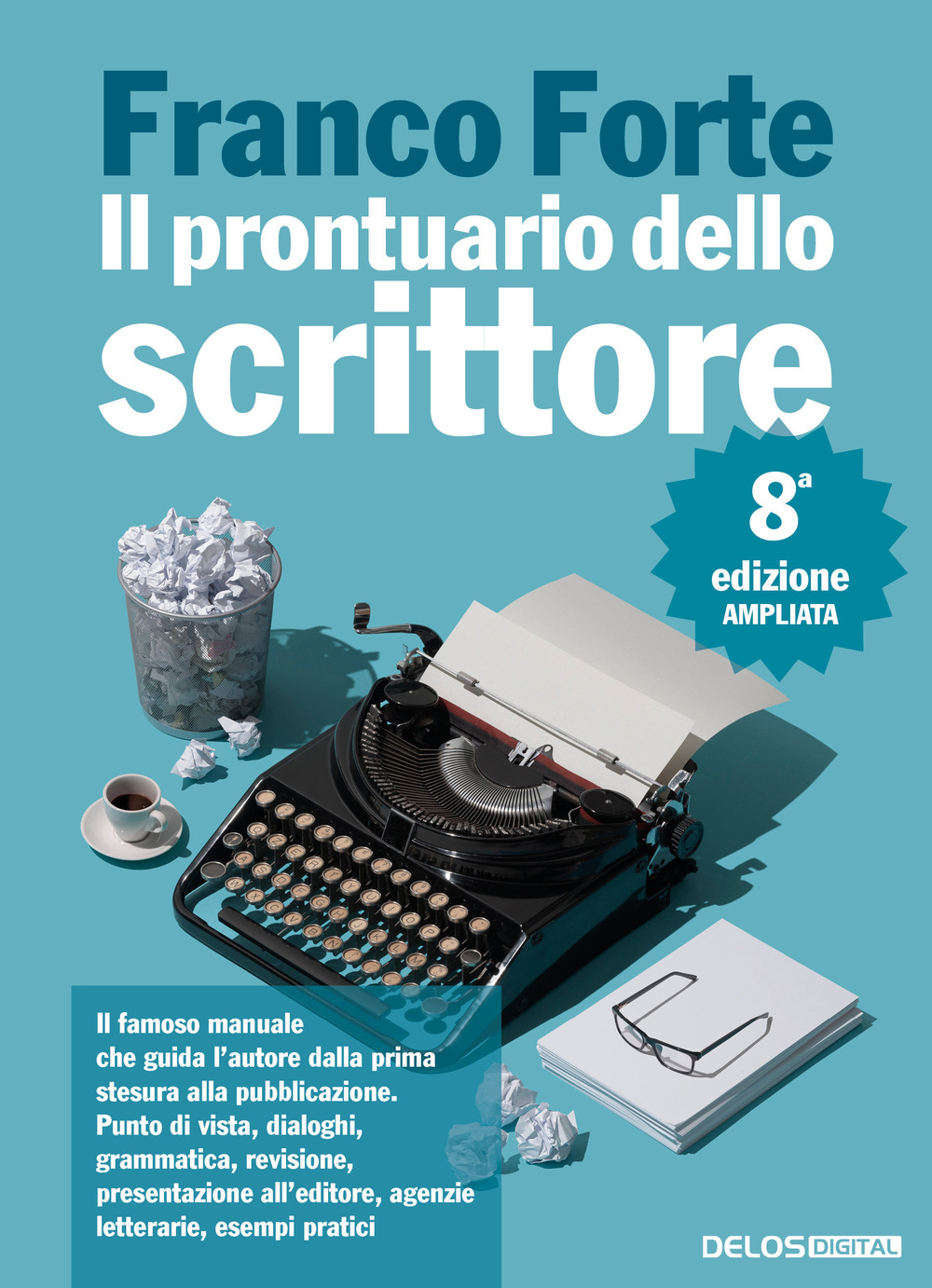 Libro prontuario dello scrittore di Franco Forte - ean 9788825418637 - Delos Digital