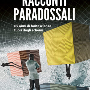 Libro Racconti paradossali di Roberto Vacca - ean 9788825419313 - Delos Digital