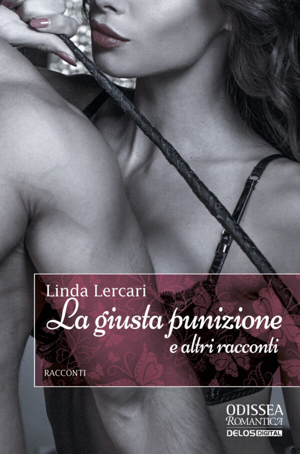 Libro giusta punizione e altri racconti di Linda Lercari - ean 9788825419375 - Delos Digital