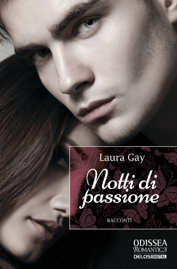 Libro Notti di passione di Laura Gay - ean 9788825419382 - Delos Digital