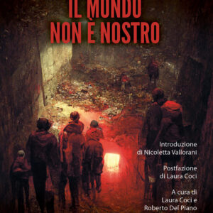 Libro mondo non è nostro di Daniela Piegai - ean 9788825421538 - Delos Digital