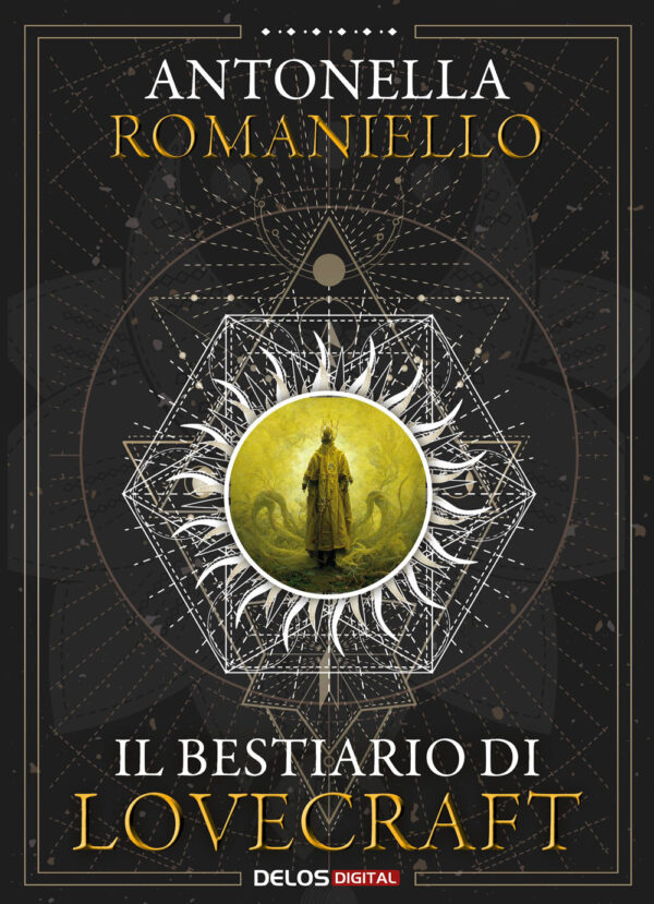 Libro bestiario di Lovecraft di Antonella Romaniello - ean 9788825422863 - Delos Digital