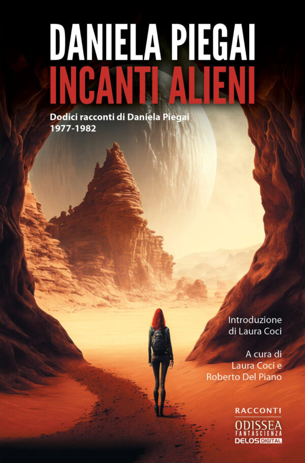 Libro Incanti alieni di Daniela Piegai - ean 9788825423327 - Delos Digital