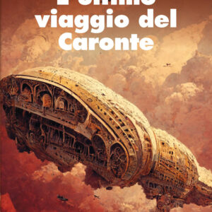 Libro ultimo viaggio del Caronte di Daniel Korba - ean 9788825423655 - Delos Digital