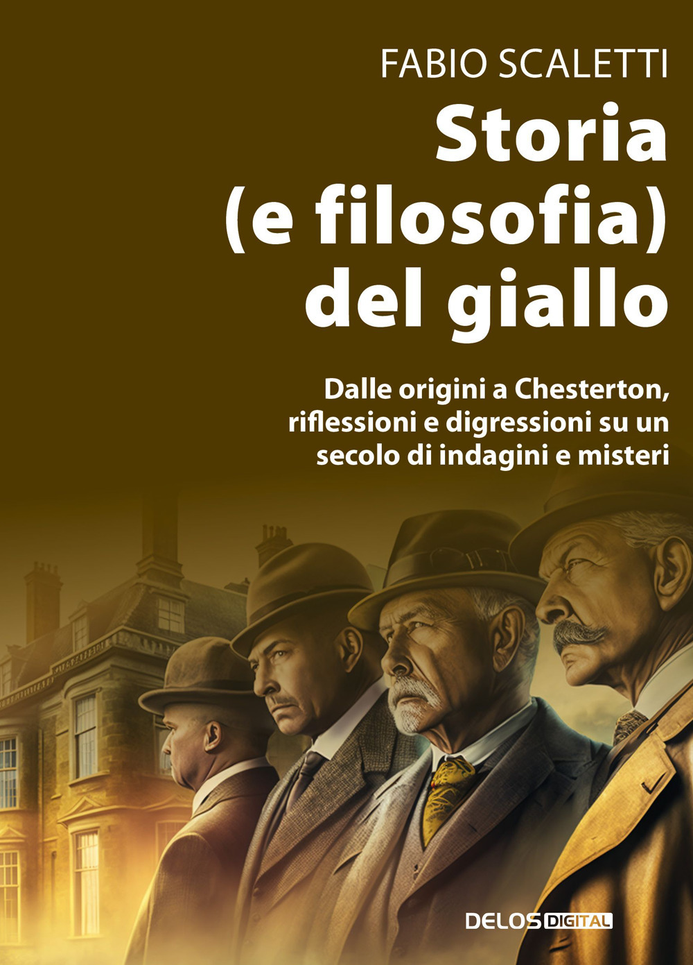 Libro Storia (e filosofia) del giallo. Dalle origini a Chesterton