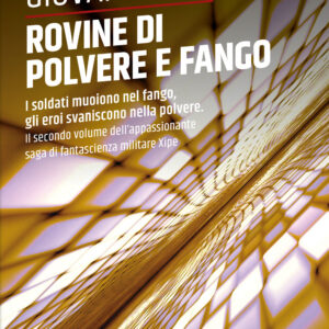 Libro Rovine di polvere e fango. Xipe di Giovanni Oro - ean 9788825425185 - Delos Digital