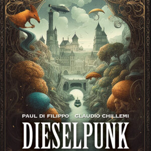 Libro Dieselpunk di Paul Di Filippo; Claudio Chillemi - ean 9788825425765 - Delos Digital