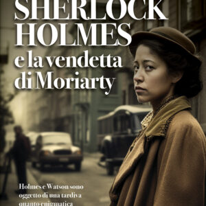 Libro Sherlock Holmes e la vendetta di Moriarty di Luigi Calcerano - ean 9788825425819 - Delos Digital