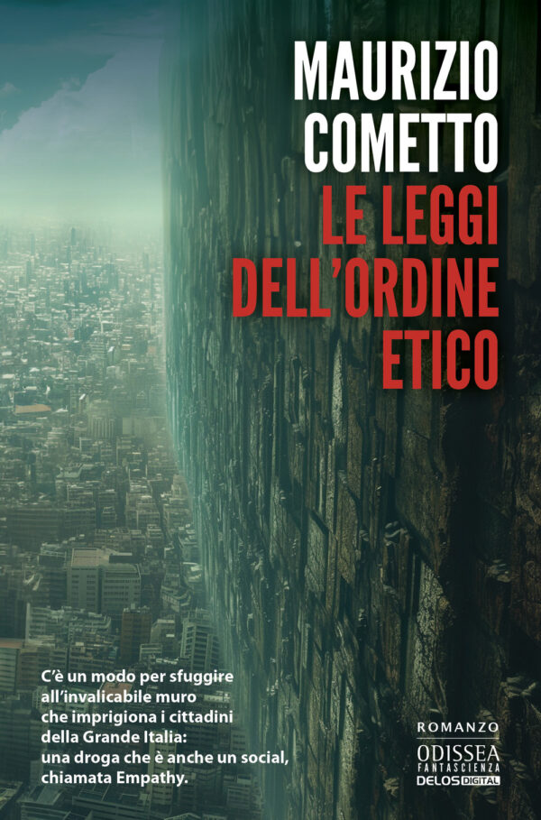 Libro leggi dell'ordine etico di Maurizio Cometto - ean 9788825427950 - Delos Digital