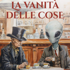 Libro vanità delle cose di Davide Del Popolo Riolo - ean 9788825428100 - Delos Digital