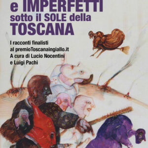 Libro Delitti perfetti e imperfetti sotto il sole della Toscana di  - ean 9788825429145 - Delos Digital