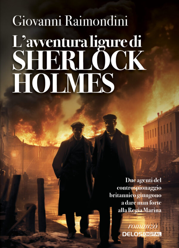 Libro avventura ligure di Sherlock Holmes di Giovanni Raimondini - ean 9788825430110 - Delos Digital