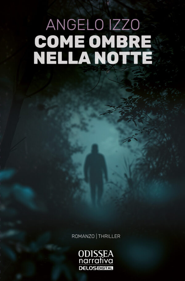 Libro Come ombre nella notte di Angelo Izzo - ean 9788825430523 - Delos Digital