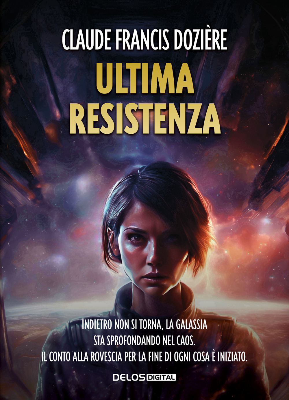 Libro Ultima Resistenza di Claude Françis Dozière - ean 9788825430547 - Delos Digital