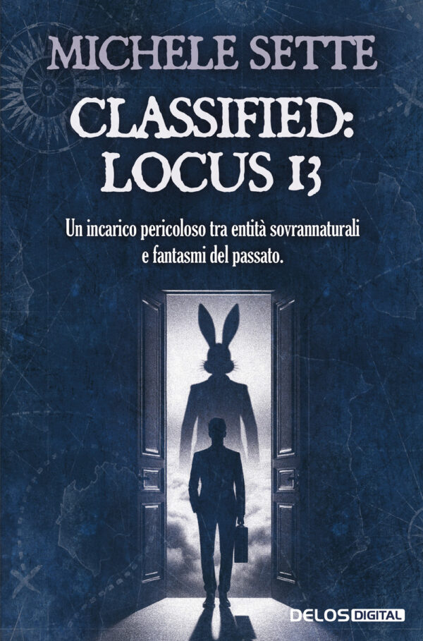 Libro Classified: Locus 13 di Michele Sette - ean 9788825430769 - Delos Digital