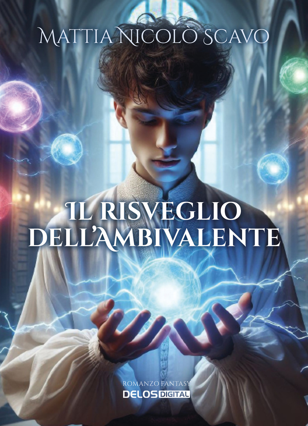 Libro risveglio dell'ambivalente di Mattia Nicolò Scavo - ean 9788825431445 - Delos Digital