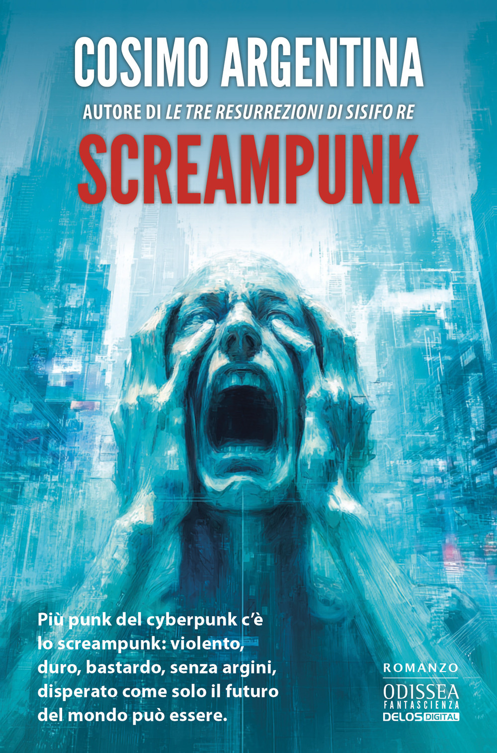 Libro Screampunk di Cosimo Argentina - ean 9788825433753 - Delos Digital