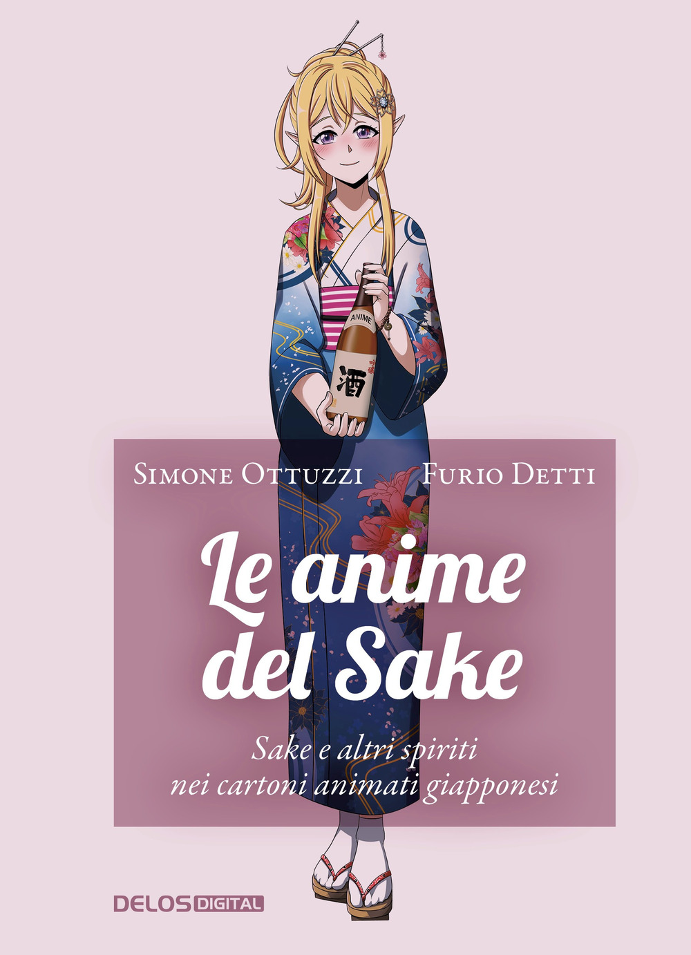 Libro anime del Sake di Simone Ottuzzi; Furio Detti - ean 9788825433807 - Delos Digital