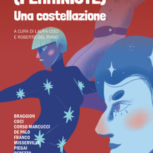 Libro Fantascientiste (femministe)ⁿ. Una costellazione di Laura Coci; Enrico Del Piano - ean 9788825433845 - Delos Digital