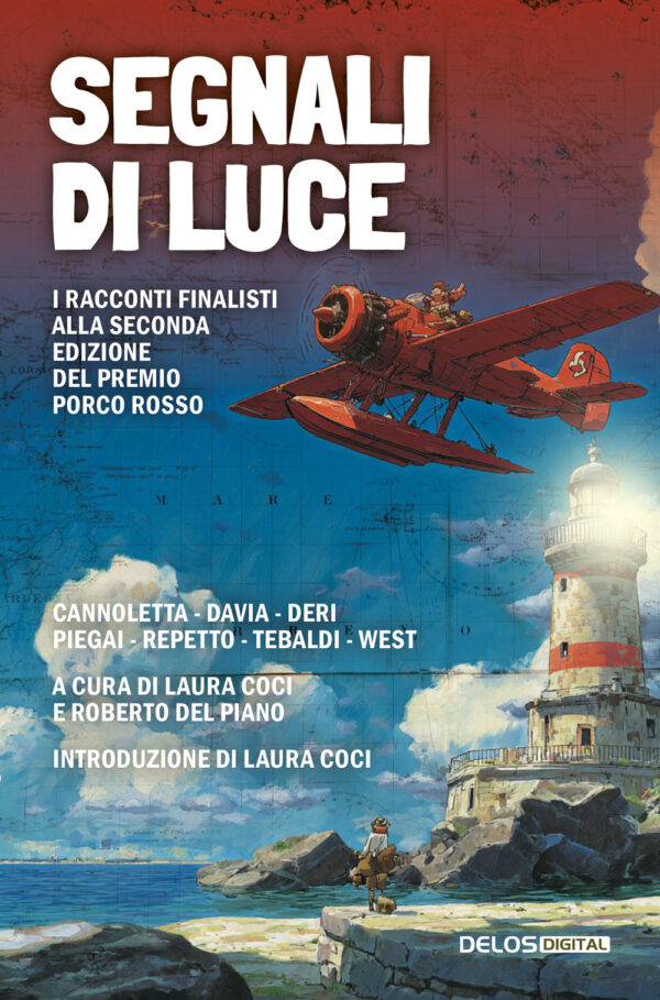Libro Segnali di luce di Daniela Piegai; Vanessa West - ean 9788825433944 - Delos Digital