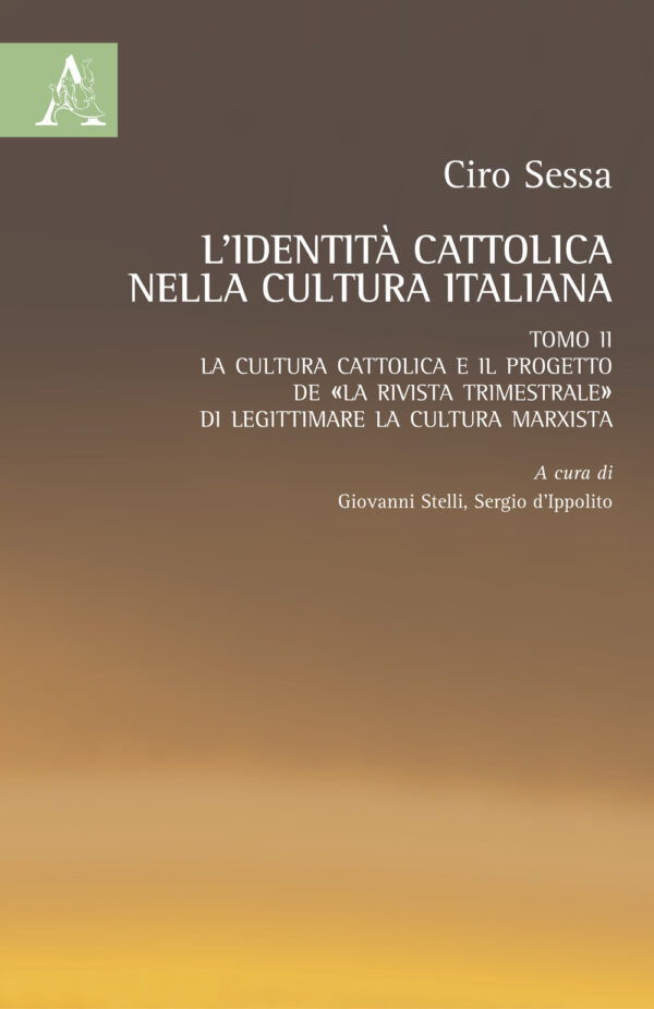 Libro identità cattolica nella cultura italiana di Ciro Sessa - ean 9788825523508 - Aracne