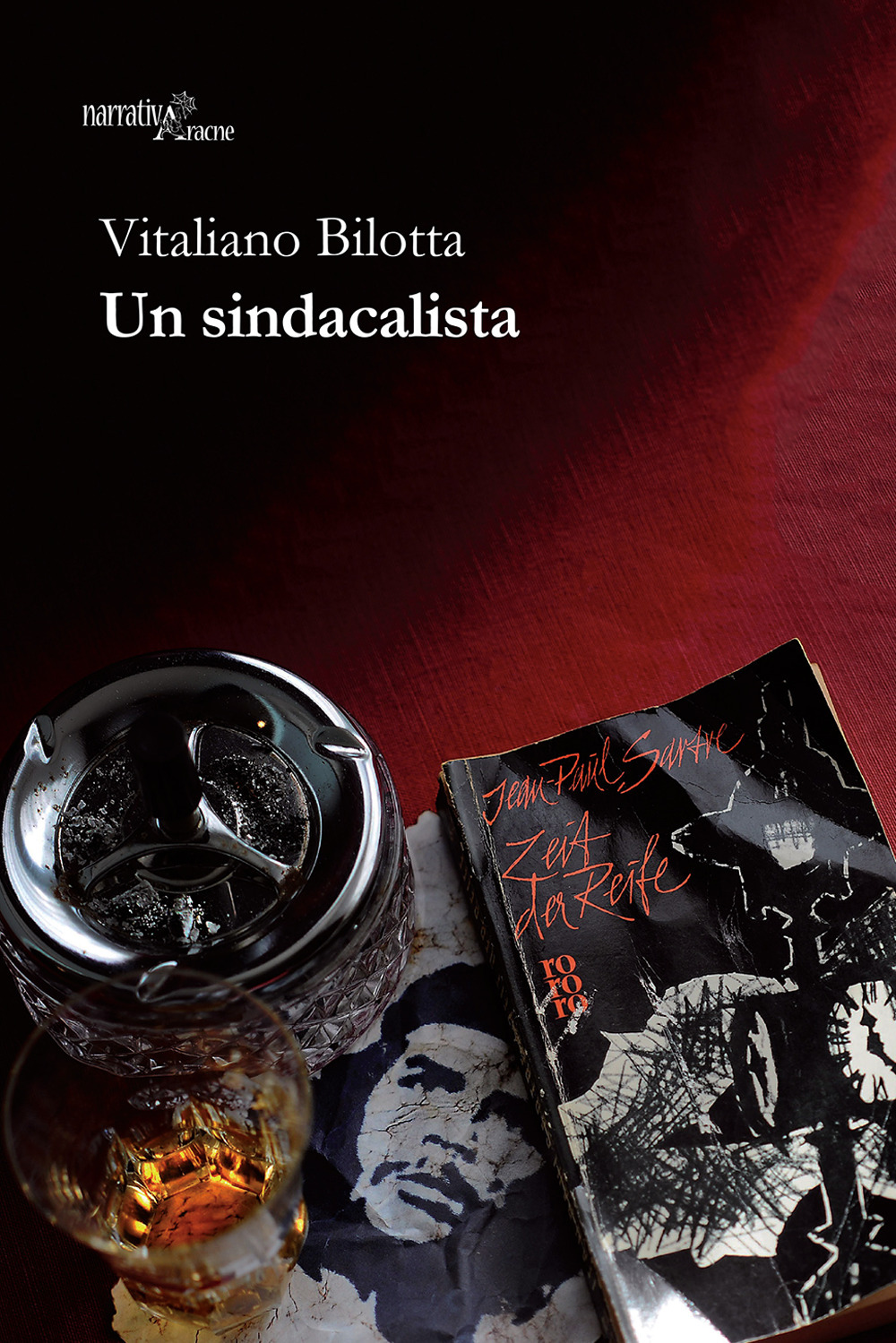 Libro sindacalista di Vitaliano Bilotta - ean 9788825525533 - Aracne