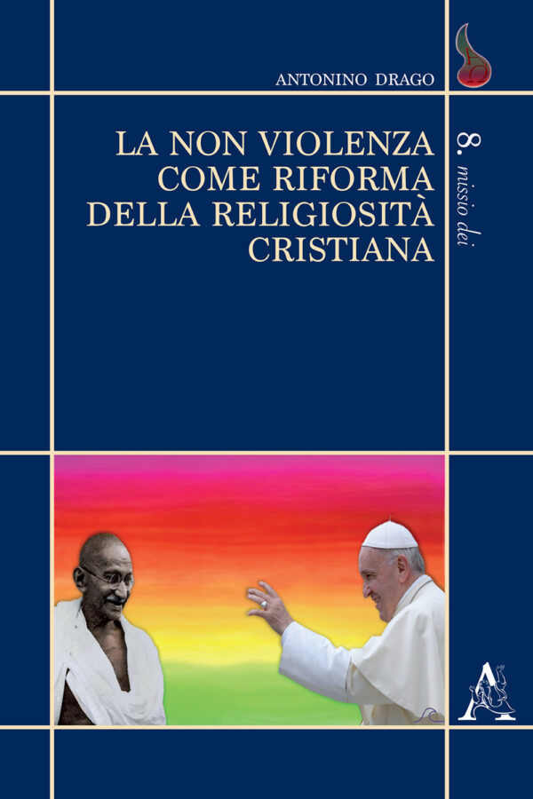 Libro non violenza come riforma della religiosità cristiana di Antonino Drago - ean 9788825527056 - Aracne