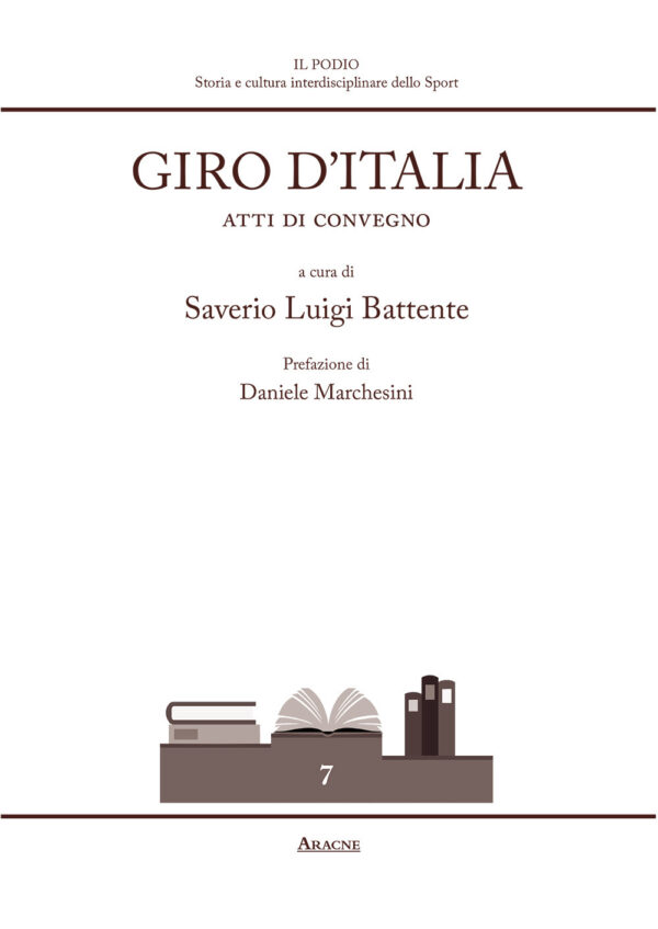 Libro Giro d'Italia. Atti di convegno di  - ean 9788825528107 - Aracne
