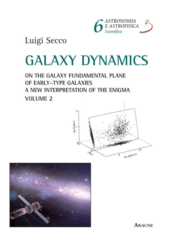 Libro Galaxy dynamics di Luigi Secco - ean 9788825528206 - Aracne