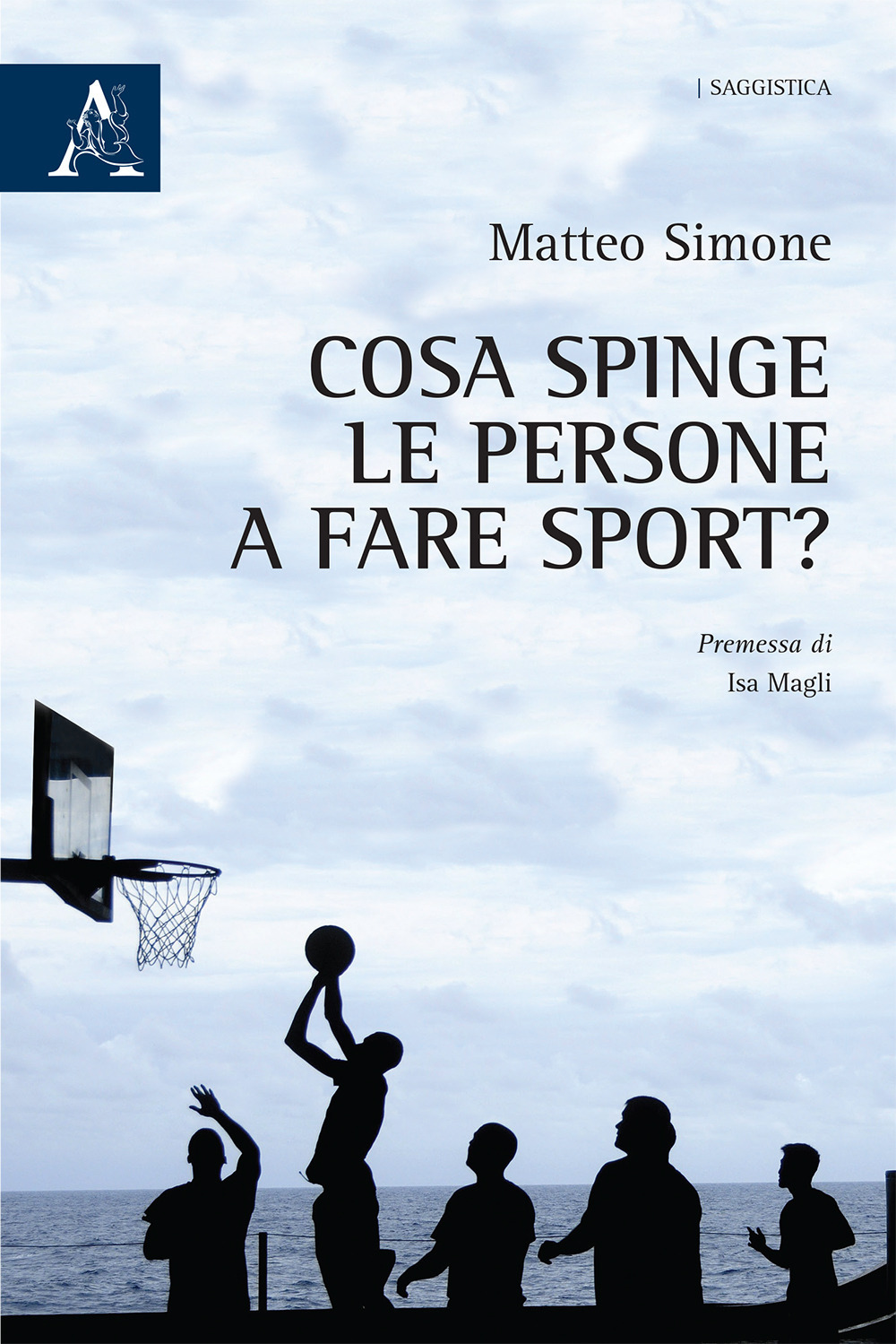 Libro Cosa spinge le persone a fare sport? di Matteo Simone - ean 9788825528275 - Aracne