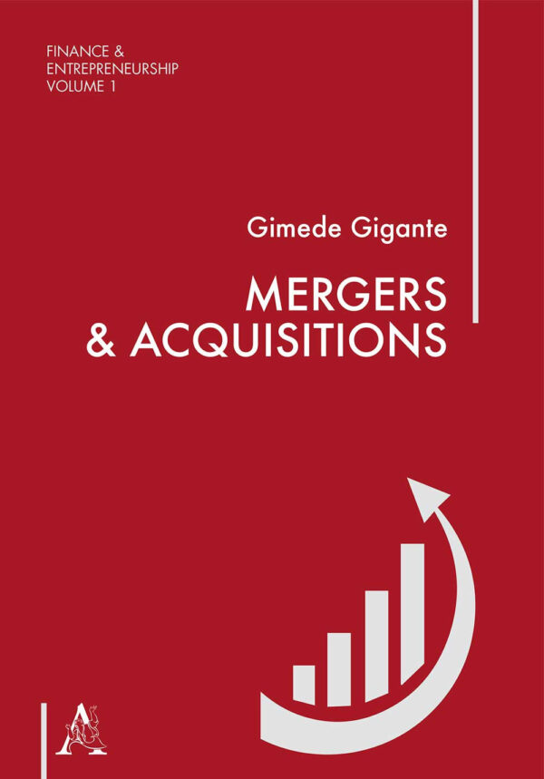 Libro Mergers & Acquisitions di Gimede Gigante - ean 9788825529166 - Aracne