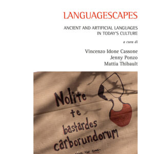 Libro Languagescapes. Ancient and artificial languages in today's culture di  - ean 9788825529586 - Aracne
