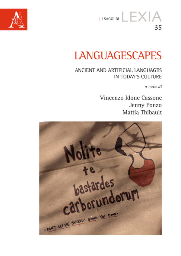 Libro Languagescapes. Ancient and artificial languages in today's culture di  - ean 9788825529586 - Aracne