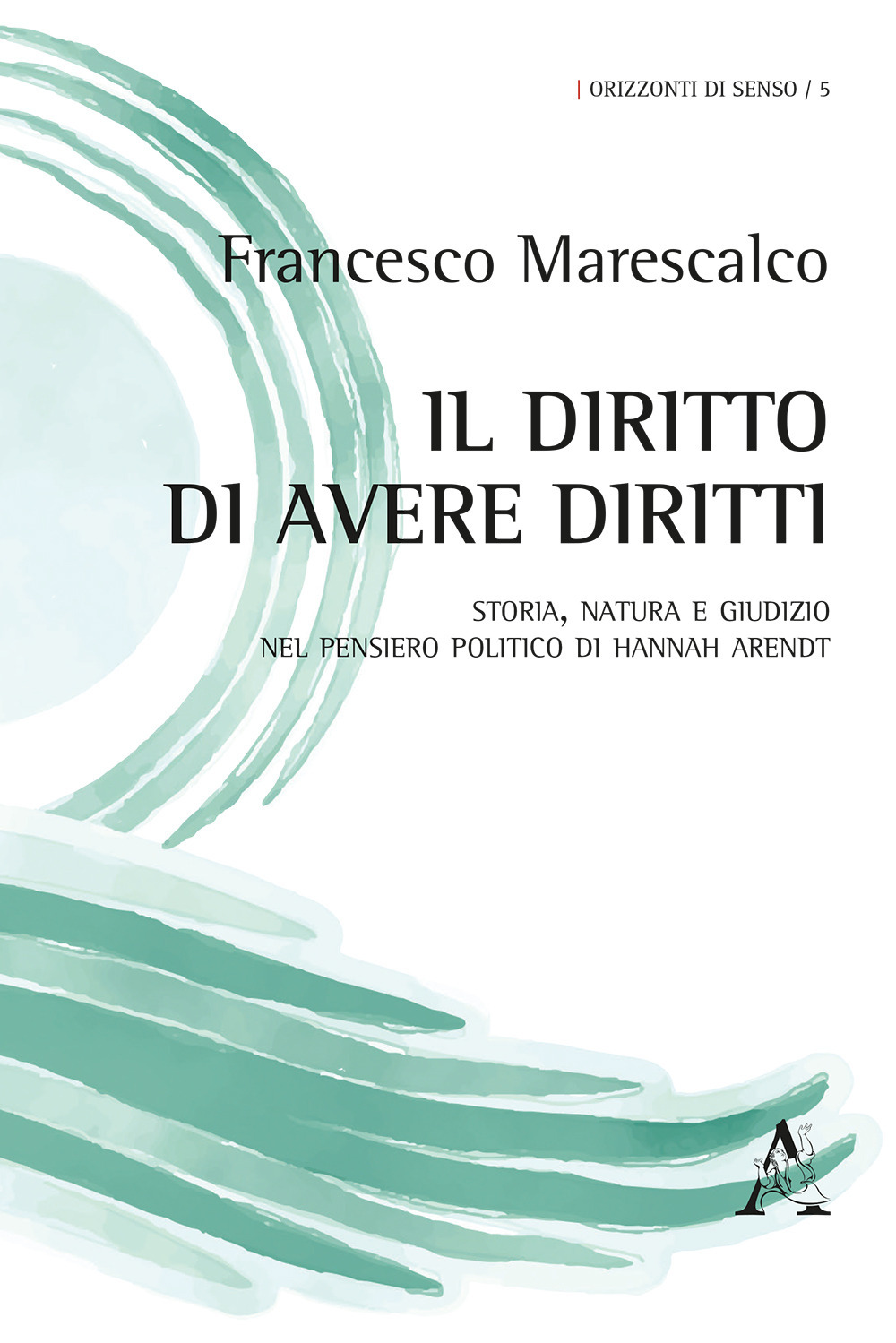 Libro diritto di avere diritti. Storia