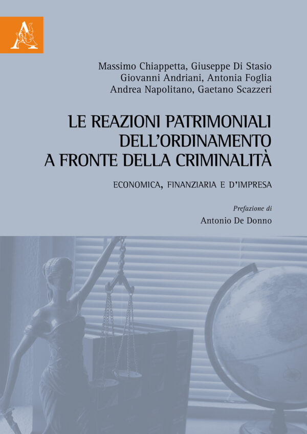 Libro reazioni patrimoniali dell'ordinamento a fronte della criminalità. Economica