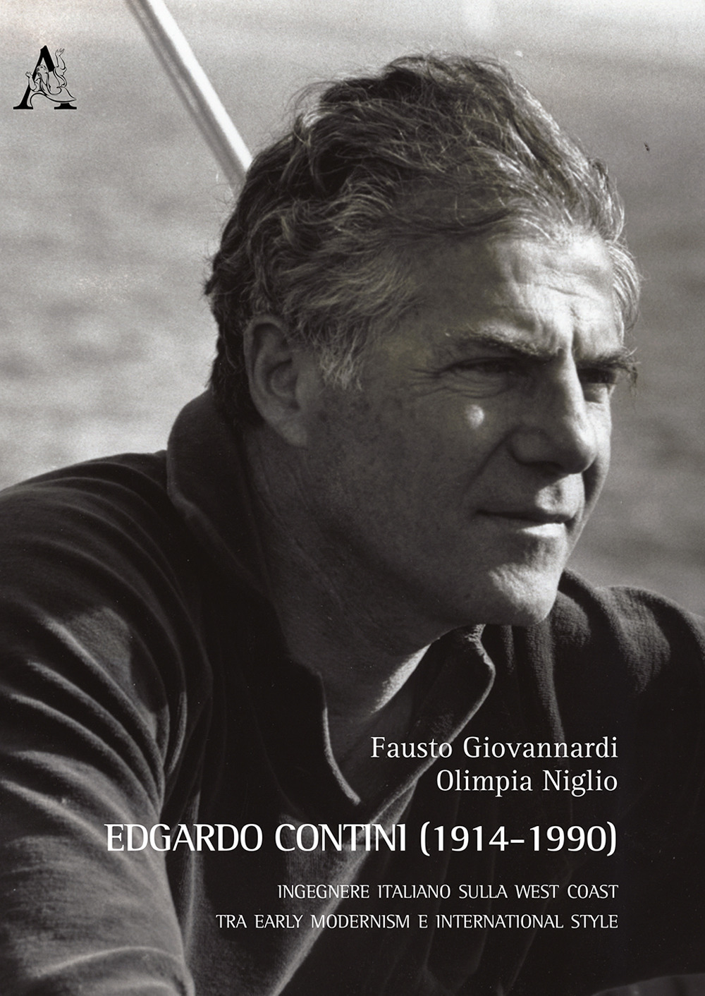 Libro Edgardo Contini (1914-1990). Ingegnere italiano sulla West Coast. Tra early modernism e international style. Ediz. italiana e inglese di Fausto Giovannardi; Olimpia Niglio - ean 9788825530056 - Aracne