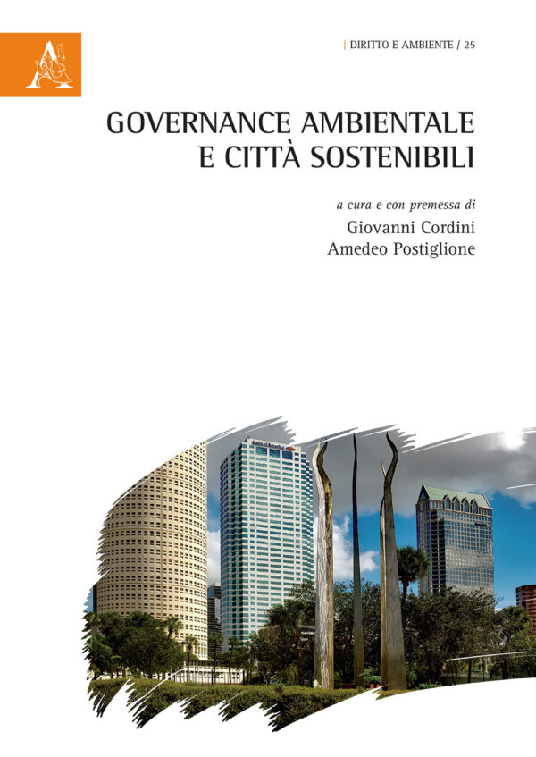 Libro Governance ambientale e città sostenibili di  - ean 9788825530254 - Aracne