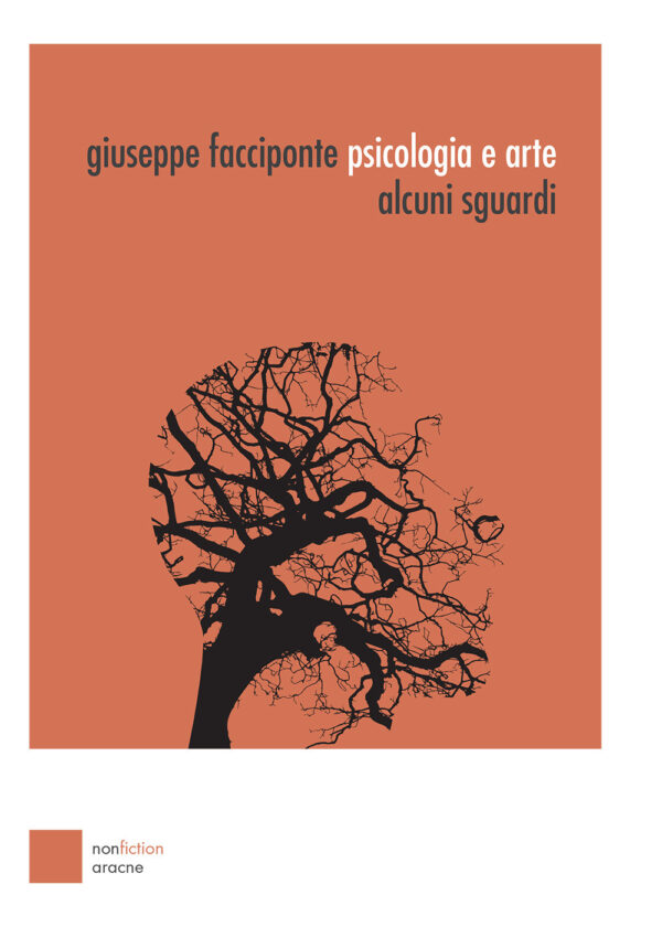 Libro Psicologia e arte. Alcuni sguardi di Giuseppe Facciponte - ean 9788825530650 - Aracne