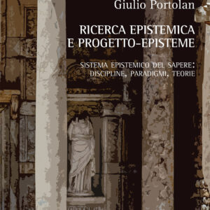 Libro Ricerca epistemica e progetto-episteme. Sistema epistemico del sapere: discipline