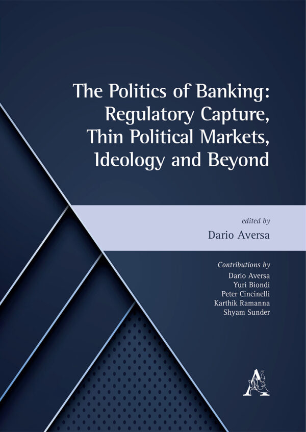 Libro politics of banking: regulatory capture