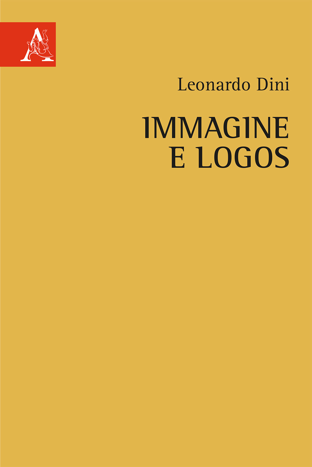 Libro Immagine e logos di Leonardo Dini - ean 9788825531398 - Aracne