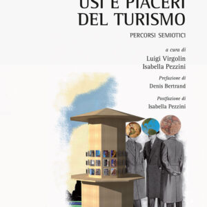 Libro Usi e piaceri del turismo. Percorsi semiotici di  - ean 9788825531541 - Aracne