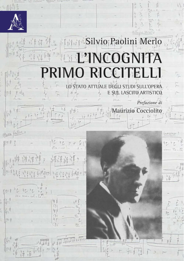 Libro incognita Primo Riccitelli di Silvio Paolini Merlo - ean 9788825531633 - Aracne