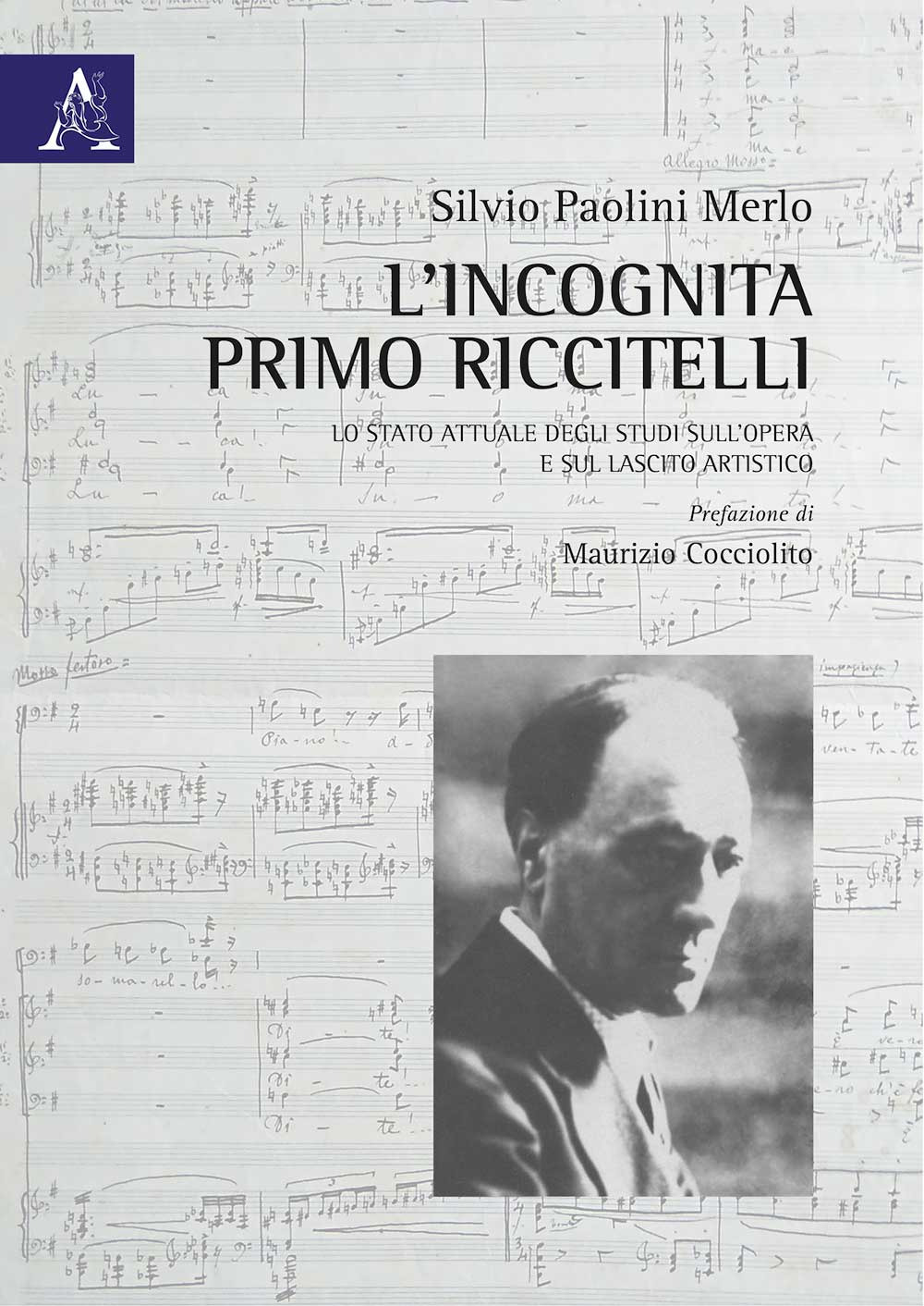 Libro incognita Primo Riccitelli di Silvio Paolini Merlo - ean 9788825531633 - Aracne