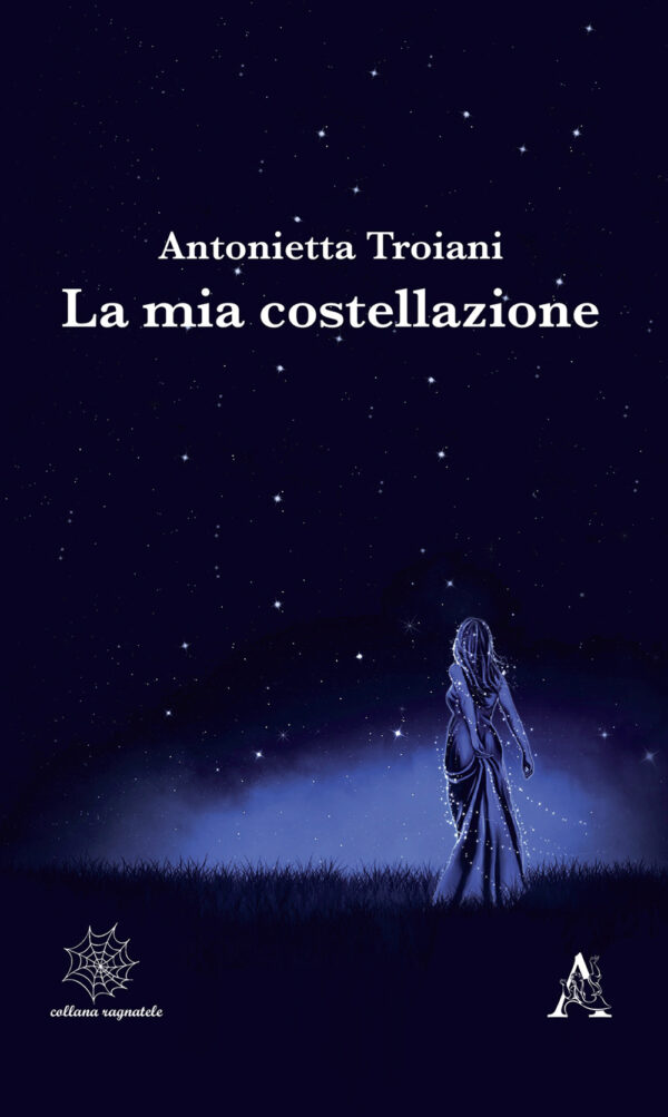 Libro mia costellazione di Antonietta Troiani - ean 9788825531923 - Aracne